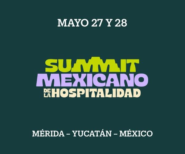 Summit Mexicano de Hospitalidad 2026